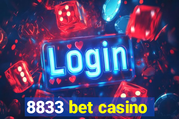 8833 bet casino